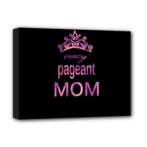 Crazy Pageant Mom Deluxe Canvas 16  X 12   by Valentinaart