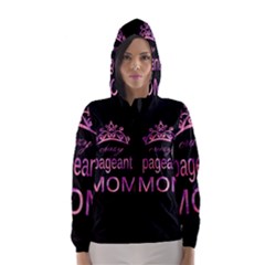 Crazy Pageant Mom Hooded Wind Breaker (women) by Valentinaart