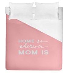 Home Love Mom Sexy Pink Duvet Cover (queen Size) by Mariart