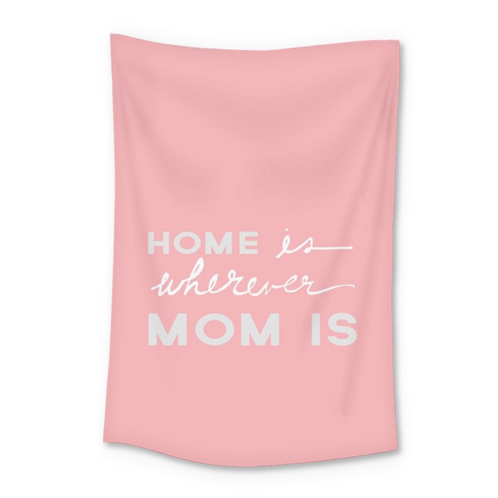 Home Love Mom Sexy Pink Small Tapestry