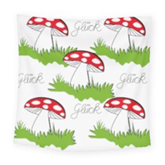 Mushroom Luck Fly Agaric Lucky Guy Square Tapestry (large) by Nexatart