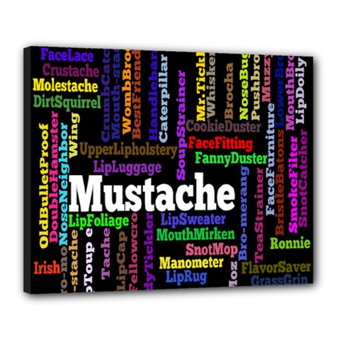 Mustache Canvas 20  X 16 