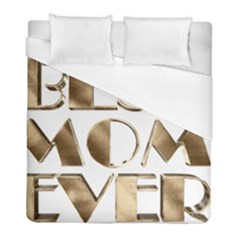 Best Mom Ever Gold Look Elegant Typography Duvet Cover (full/ Double Size) by yoursparklingshop