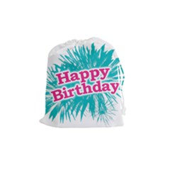 Happy Brithday Typographic Design Drawstring Pouches (medium)  by dflcprints