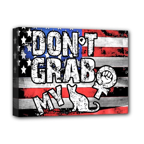 Dont Grab My Deluxe Canvas 16  X 12   by Valentinaart