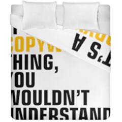 07 Copywriting Thing Copy Duvet Cover Double Side (california King Size) by flamingarts