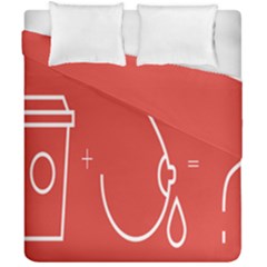 Caffeine And Breastfeeding Coffee Nursing Red Sign Duvet Cover Double Side (california King Size) by Mariart