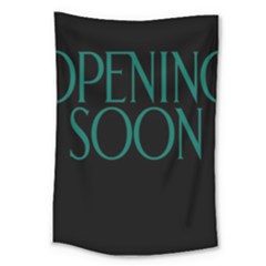 Opening Soon Sign Large Tapestry by Mariart