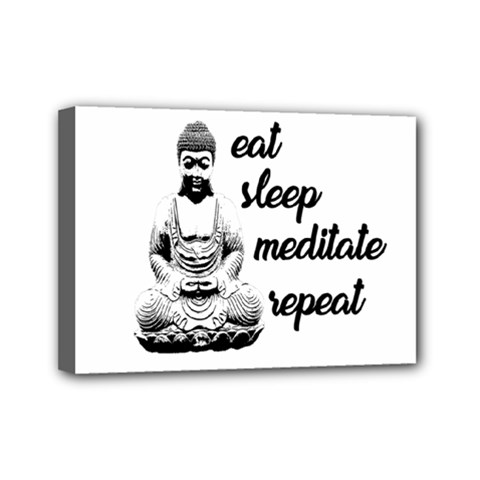 Eat, Sleep, Meditate, Repeat  Mini Canvas 7  X 5  by Valentinaart