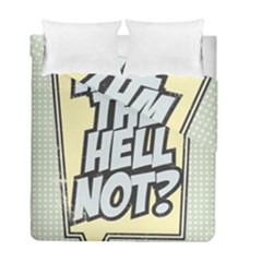 Why The H3llNot?! Duvet Cover Double Side (Full/ Double Size)