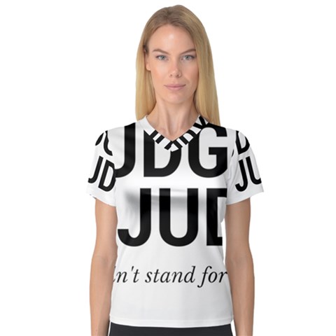 Judge Judy Wouldn t Stand For This! Women s V-neck Sport Mesh Tee by theycallmemimi