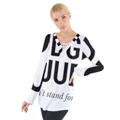 Judge Judy Wouldn t Stand For This! Women s Tie Up Tee by theycallmemimi