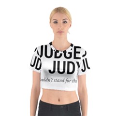 Judge Judy Wouldn t Stand For This! Cotton Crop Top