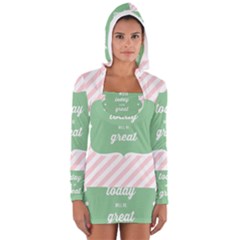 Today Will Be Great Women s Long Sleeve Hooded T-shirt by BangZart