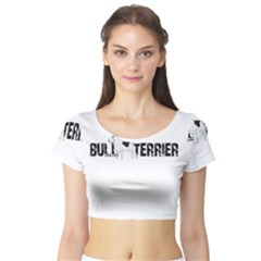 Bull Terrier  Short Sleeve Crop Top (tight Fit) by Valentinaart