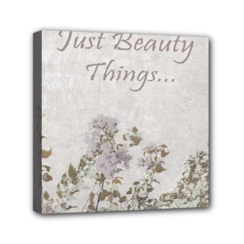 Shabby Chic Style Motivational Quote Mini Canvas 6  X 6  by dflcprints