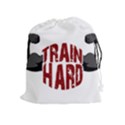 Train hard Drawstring Pouches (Extra Large) View1