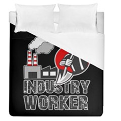 Industry Worker  Duvet Cover (queen Size) by Valentinaart