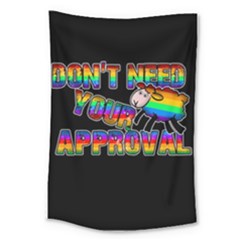 Dont Need Your Approval Large Tapestry by Valentinaart