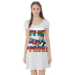 Dont Need Your Approval Short Sleeve Skater Dress by Valentinaart