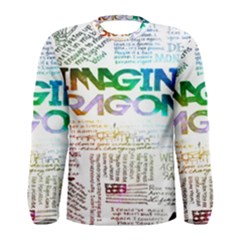 Imagine Dragons Quotes Men s Long Sleeve Tee by BangZart