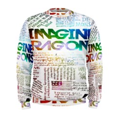 Imagine Dragons Quotes Men s Sweatshirt by BangZart