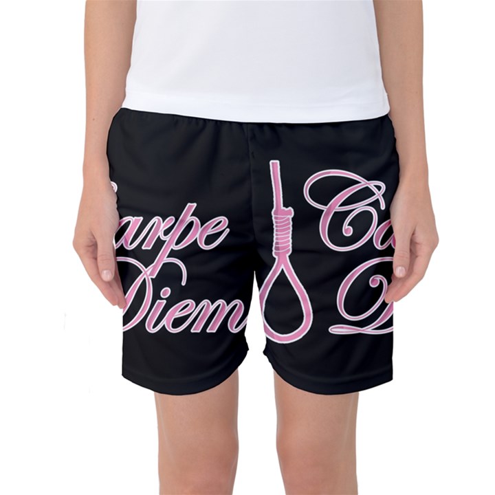 Carpe Diem  Women s Basketball Shorts