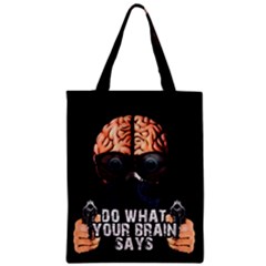 Do What Your Brain Says Zipper Classic Tote Bag by Valentinaart