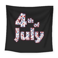 4th Of July Independence Day Square Tapestry (large) by Valentinaart