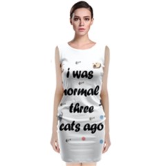 I Was Normal Three Cats Ago Classic Sleeveless Midi Dress by Valentinaart