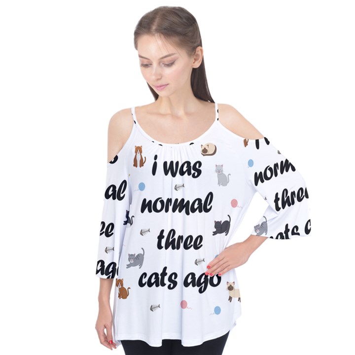 I was normal three cats ago Flutter Tees