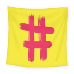 Fun Ain t Gone Fence Sign Red Yellow Flag Square Tapestry (large) by Mariart