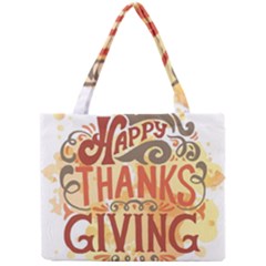 Happy Thanksgiving Sign Mini Tote Bag by Mariart