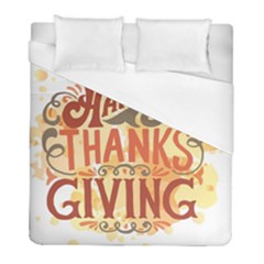 Happy Thanksgiving Sign Duvet Cover (full/ Double Size)