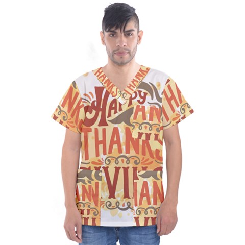 Happy Thanksgiving Sign Men s V-neck Scrub Top by Mariart