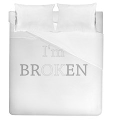 I Am Ok - Broken Duvet Cover (queen Size) by Valentinaart