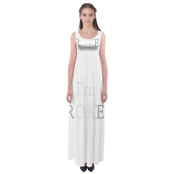 I am OK - Broken Empire Waist Maxi Dress