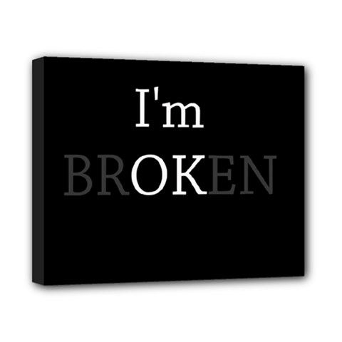 I Am Ok - Broken Canvas 10  X 8  by Valentinaart