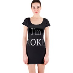 I Am Ok - Broken Short Sleeve Bodycon Dress by Valentinaart