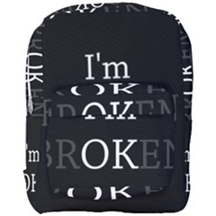 I Am Ok - Broken Full Print Backpack