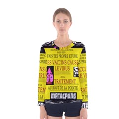 Ronald Story Vaccine Mrtacpans Women s Long Sleeve Tee