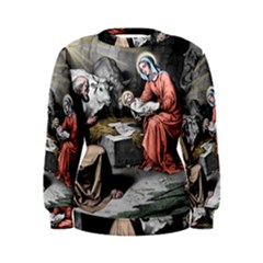 The Birth Of Christ Women s Sweatshirt