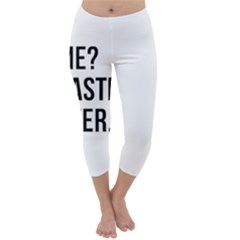 Me Sarcastic Never Capri Winter Leggings  by FunnyShirtsAndStuff