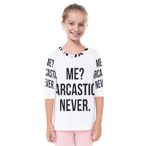 Me Sarcastic Never Kids  Quarter Sleeve Raglan Tee by FunnyShirtsAndStuff