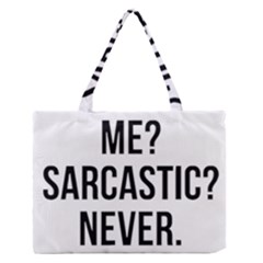 Me Sarcastic Never Zipper Medium Tote Bag by FunnyShirtsAndStuff