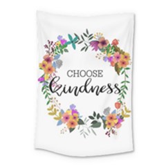 Choose Kidness Small Tapestry by SweetLittlePrint