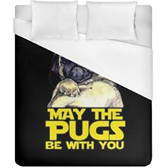 May The Pugs Be With You Duvet Cover (california King Size) by Bigfootshirtshop