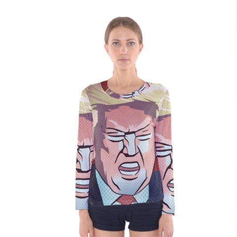 Donald Trump Pop Art President Usa Women s Long Sleeve Tee by BangZart