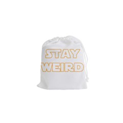 Stay Weird Drawstring Pouches (xs)  by Valentinaart