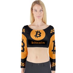 I Accept Bitcoin Long Sleeve Crop Top by Valentinaart